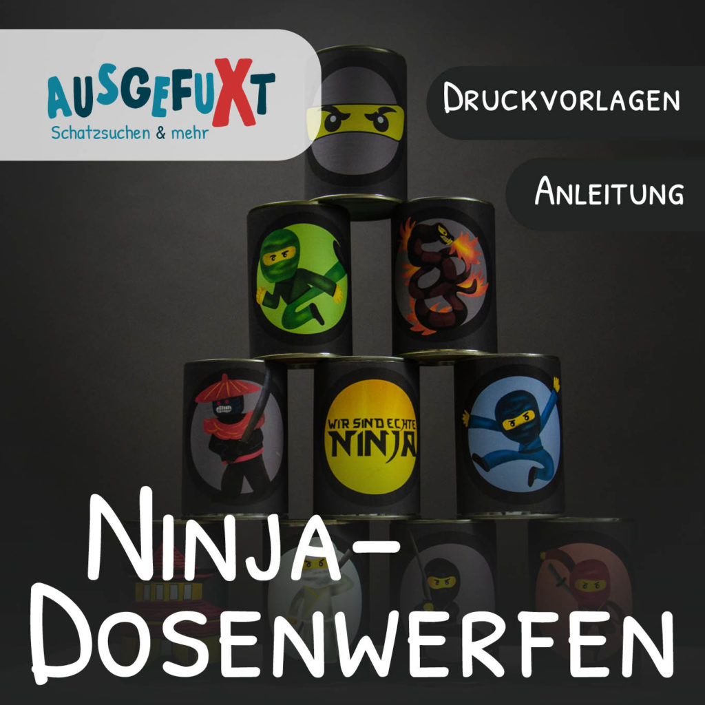 Ninja-Dosenwerfen - Anleitung und Banderolen