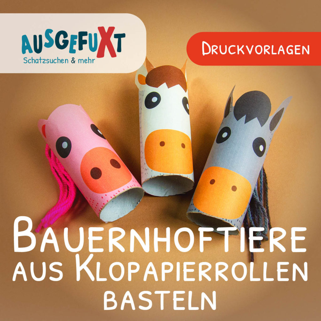 Bauernhoftiere aus Klopapierrollen basteln