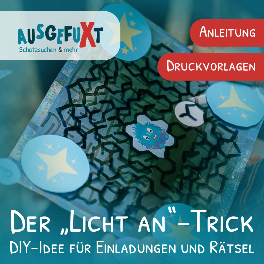 Eine DIY-Idee fÃ¼r â€žLicht an"-Einladungen und Schatzsuchen-Hinweise