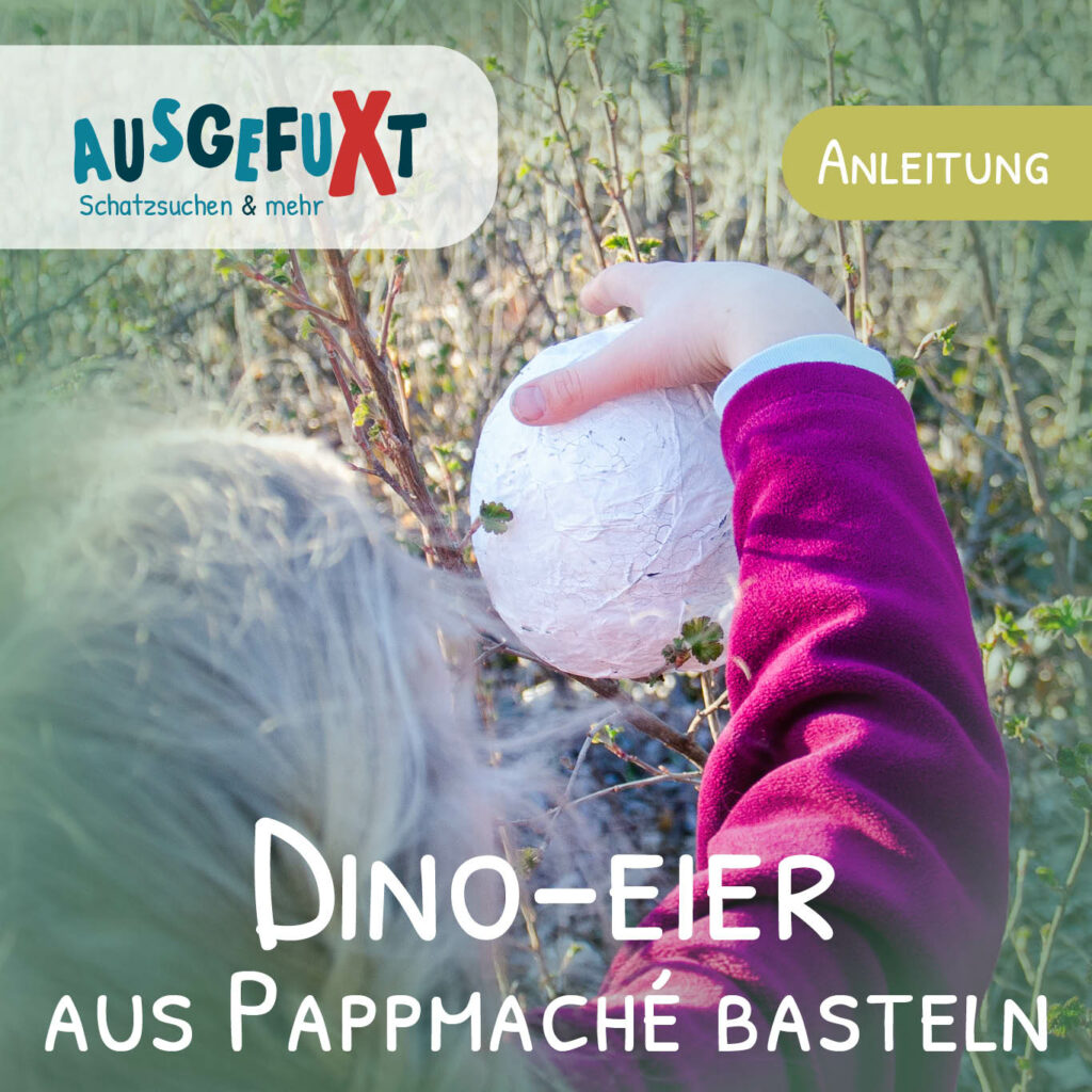 Dino-Eier aus Pappmaché basteln