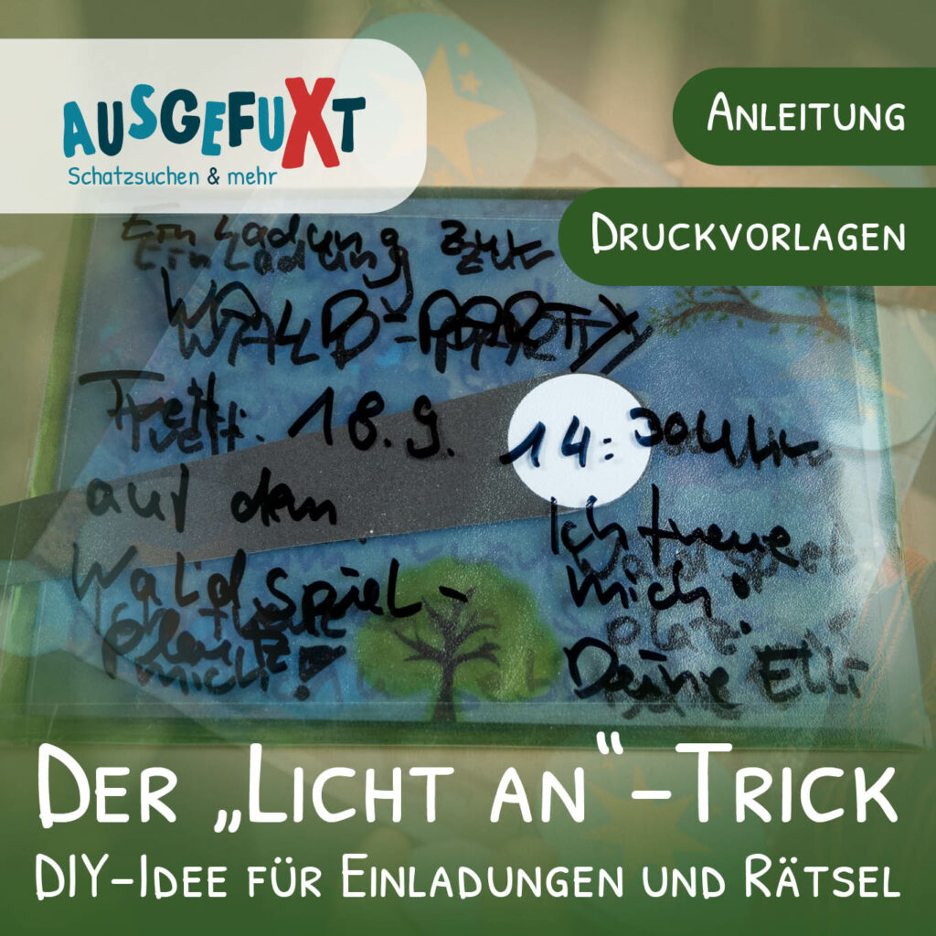 Eine DIY-Idee fÃ¼r â€žLicht an"-Einladungen und Schatzsuchen-Hinweise