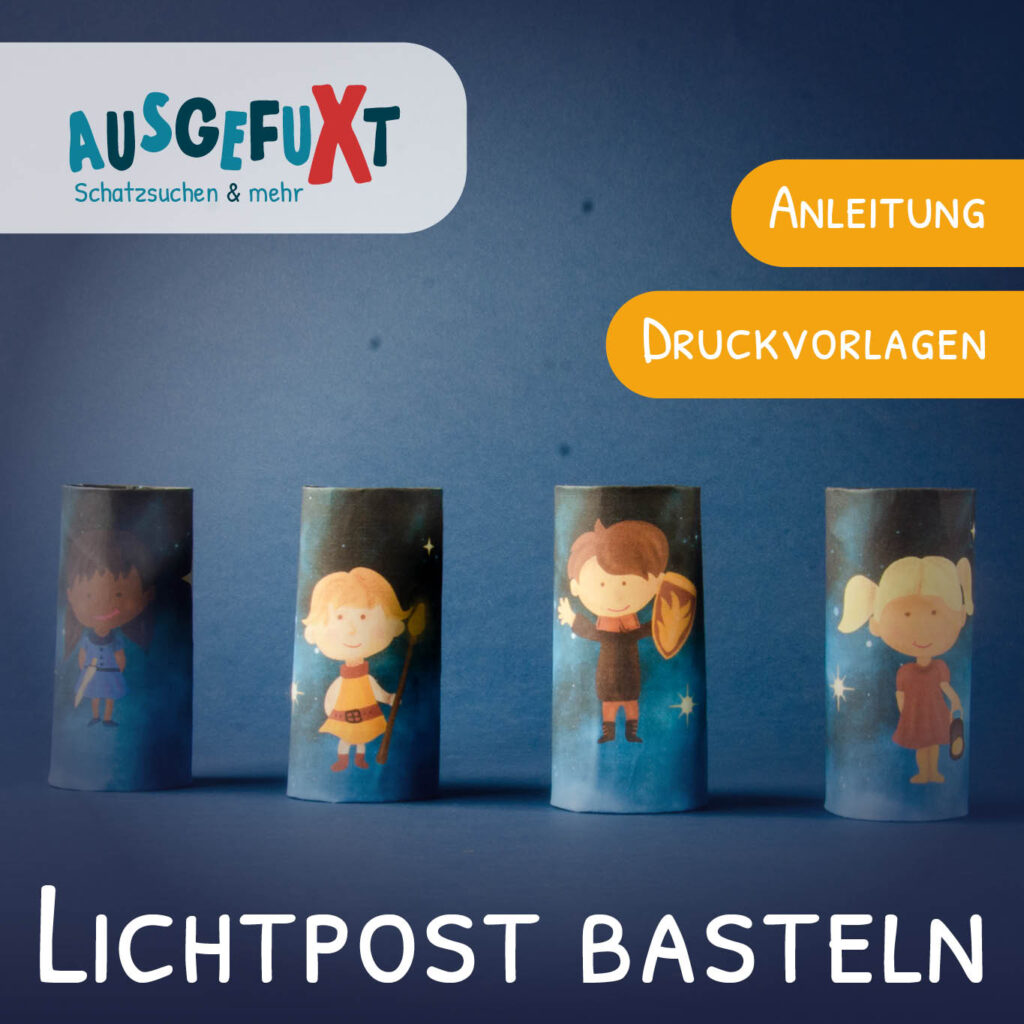 Lichtpost basteln - Anleitung und Druckvorlage