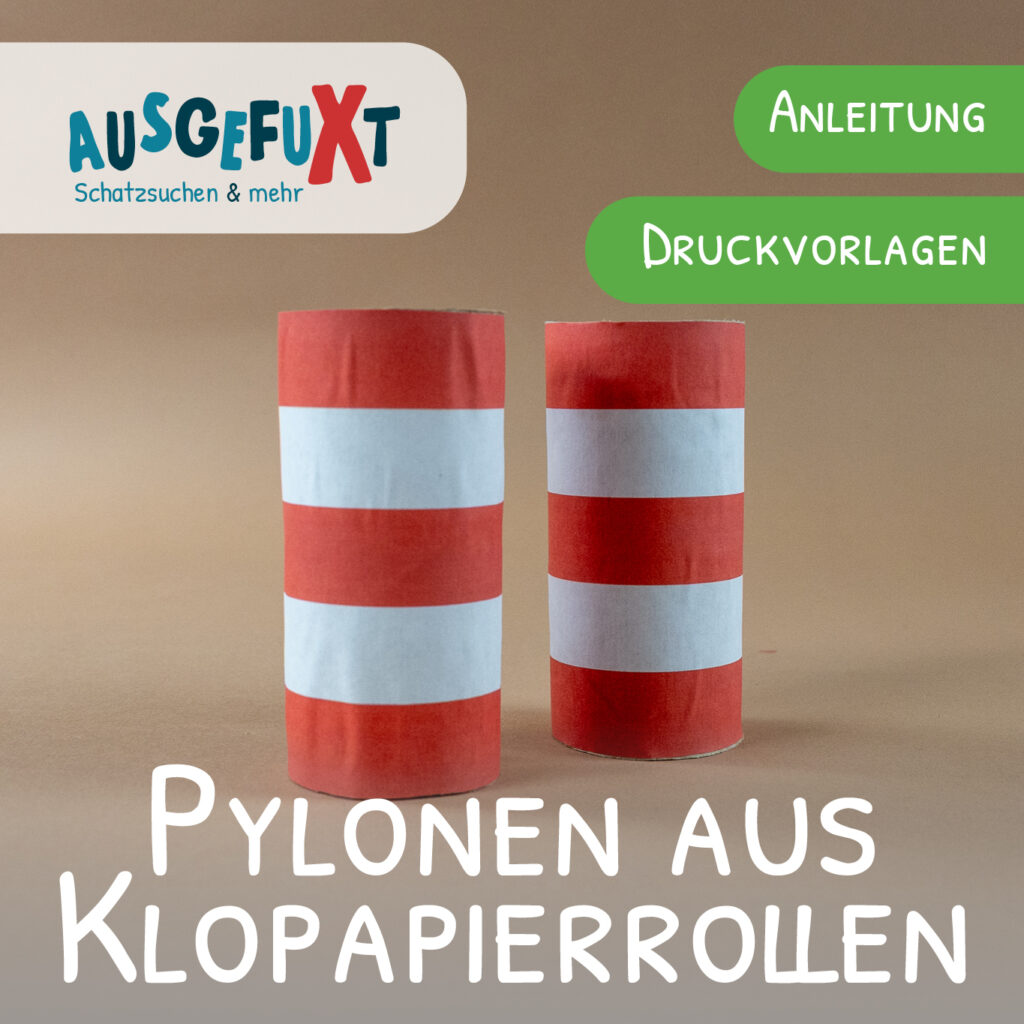 Pylonen aus Klopapierrollen basteln