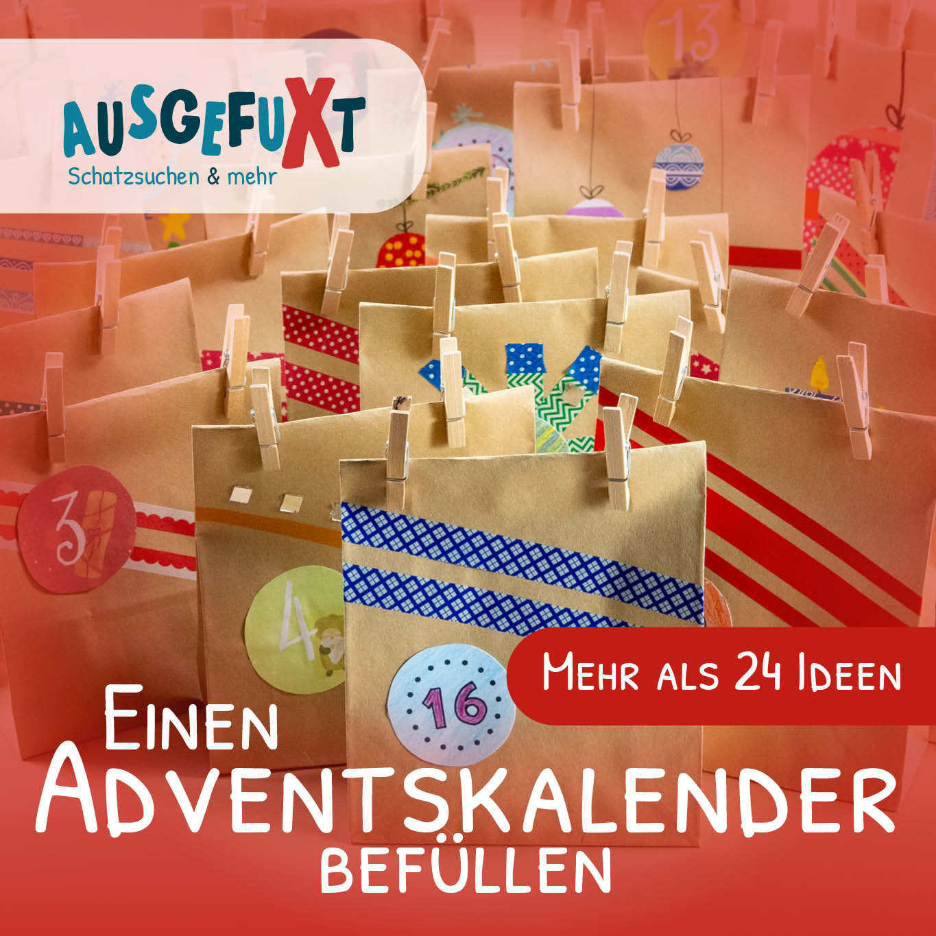 Adventskalender füllen: Kleine Geschenke & alltagstaugliche Ideen Adventskalender füllen: Kleine Geschenke & alltagstaugliche Ideen