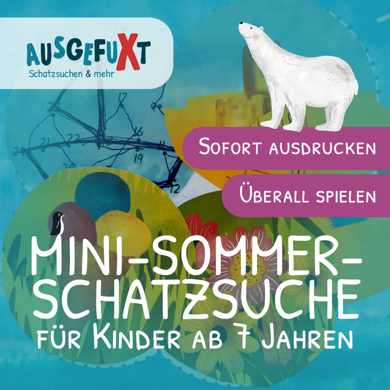 Mini-Sommer-Schatzsuche: „Piet Pinguin macht Urlaub“ Mini-Sommer-Schatzsuche: „Piet Pinguin macht Urlaub“