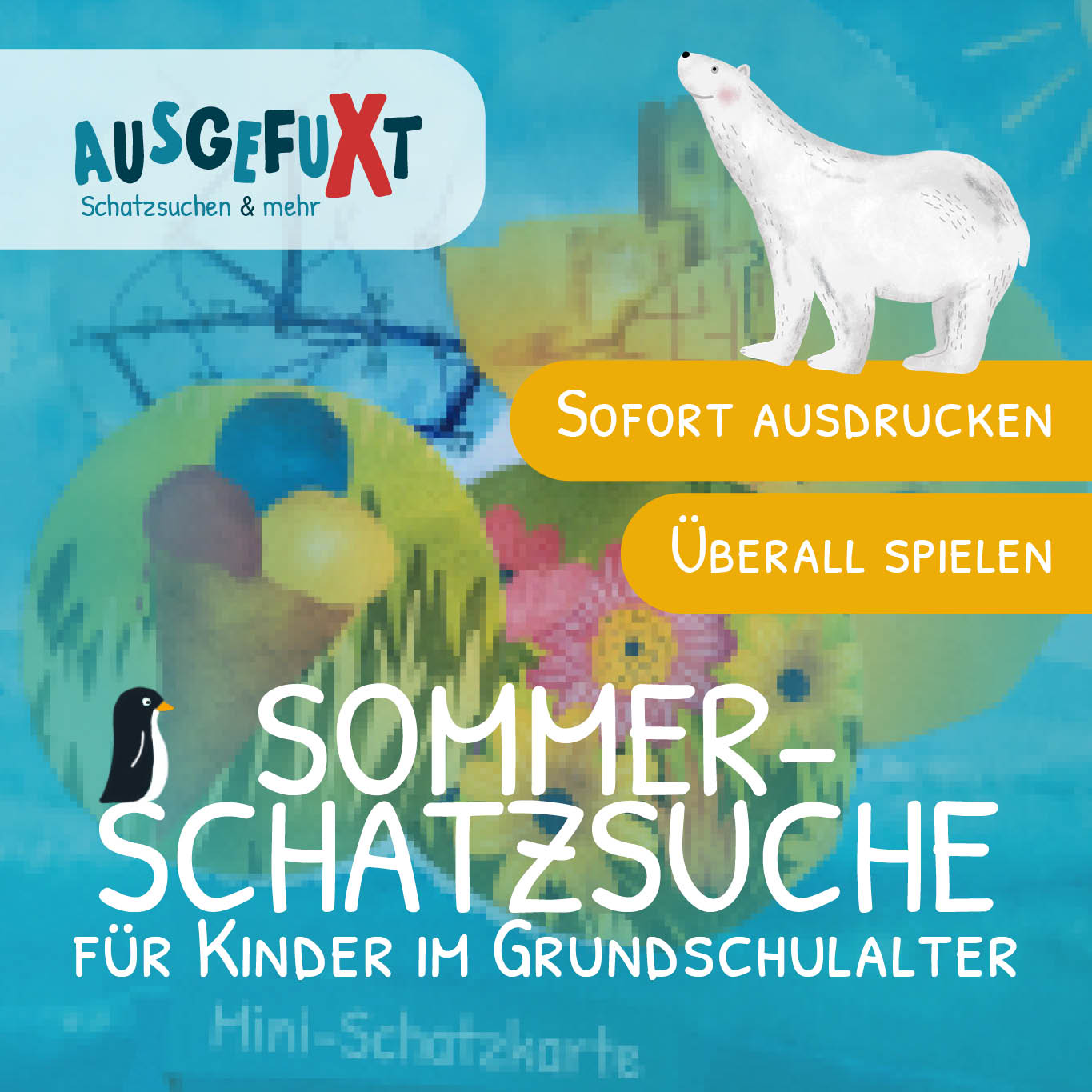 Mini-Sommer-Schatzsuche: „Piet Pinguin macht Urlaub“ Mini-Sommer-Schatzsuche: „Piet Pinguin macht Urlaub“
